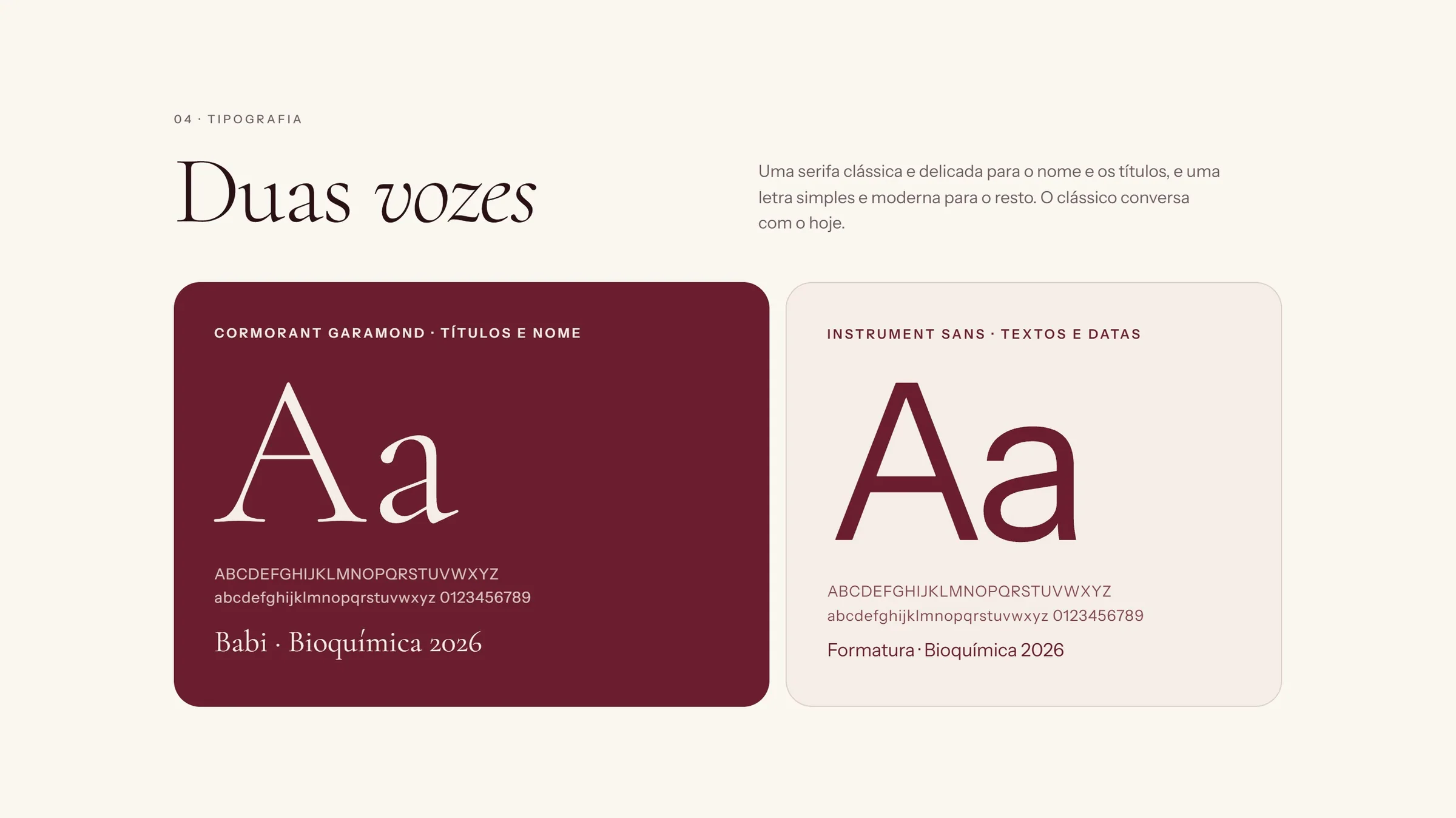 03 · Cores e tipografia — Bordô, ouro e duas vozes